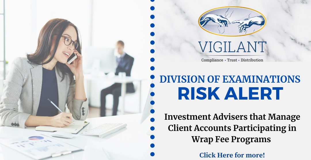 Division of Examinations Releases Risk Alert about Examining Investment