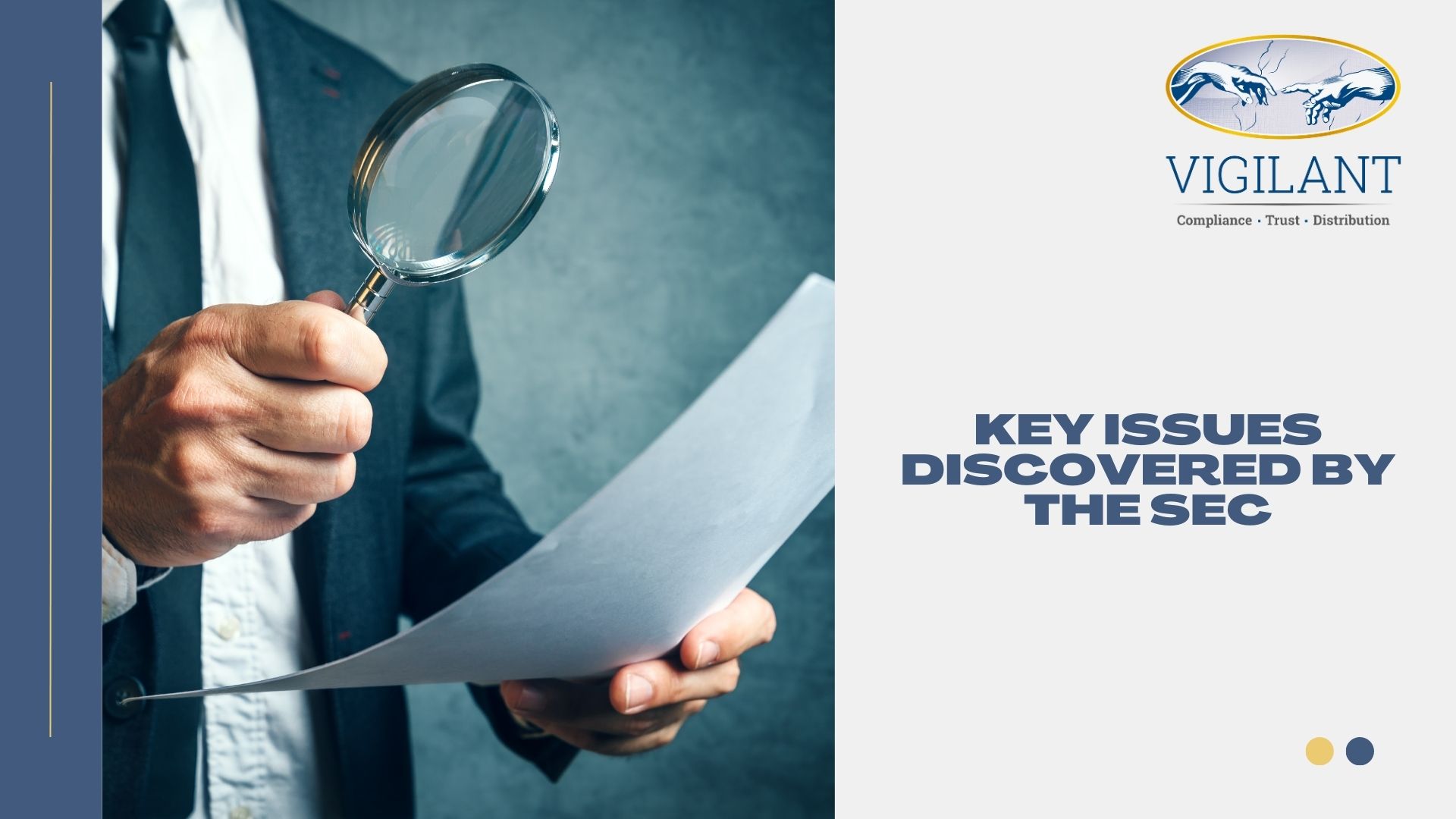 Key Issues Discovered by the SEC