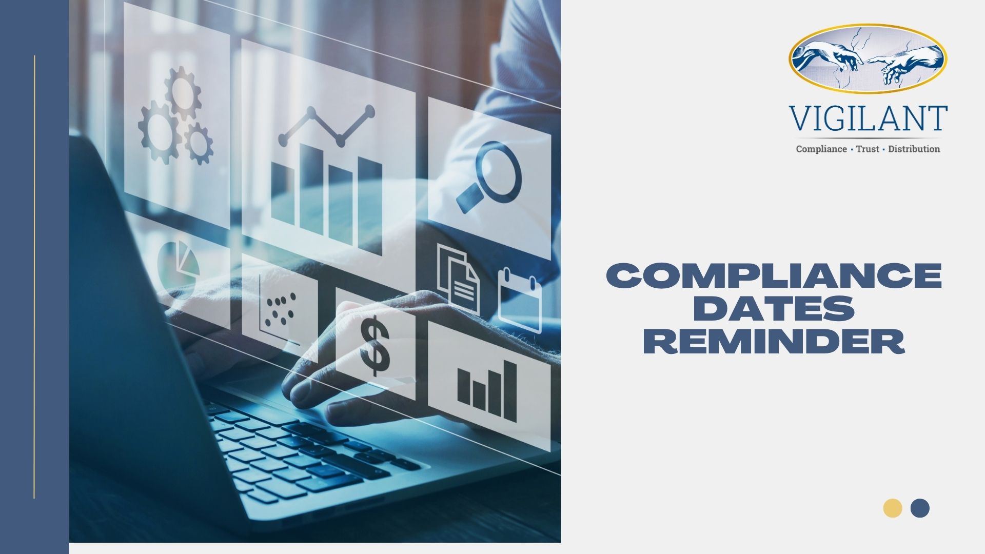 Compliance Dates Reminder