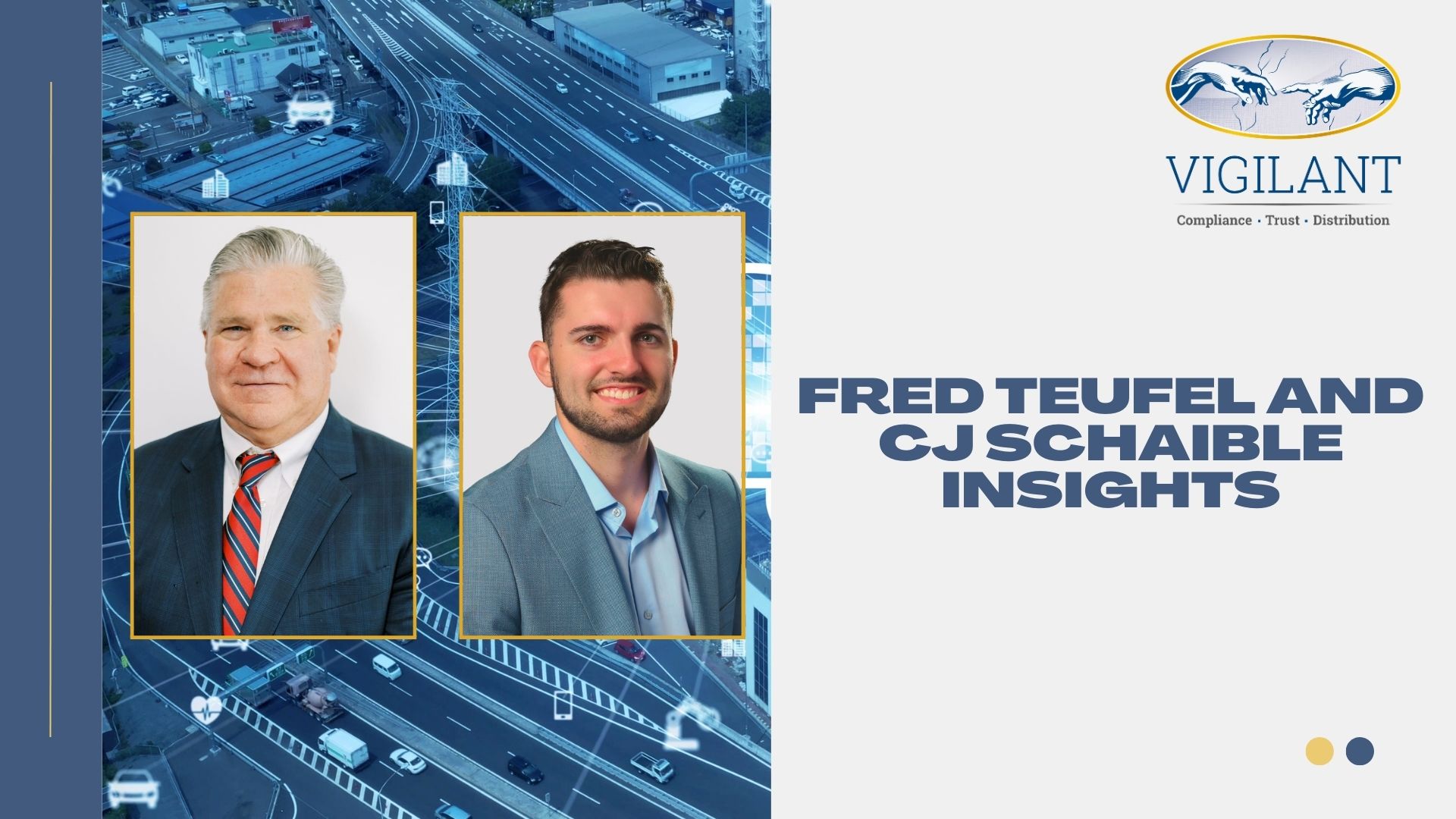 Fred Teufel and CJ Schaible Insights