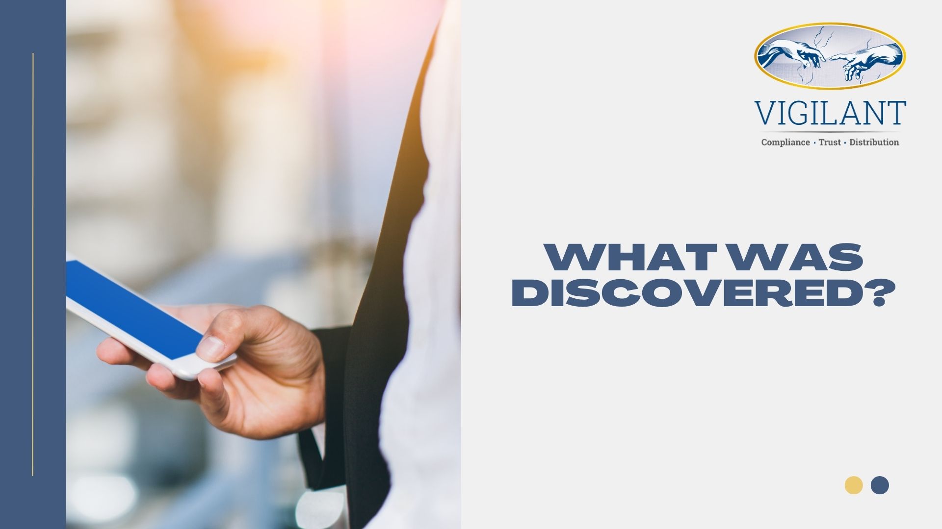 What Was Discovered?