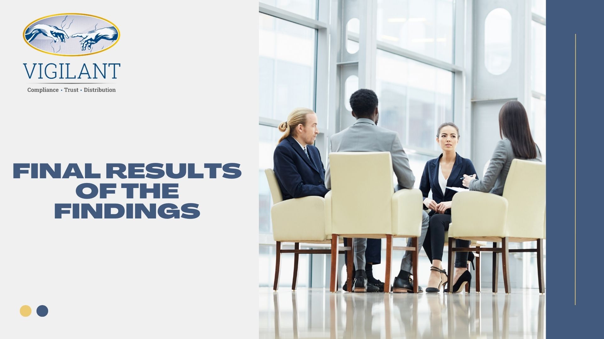 Final Results of the Findings