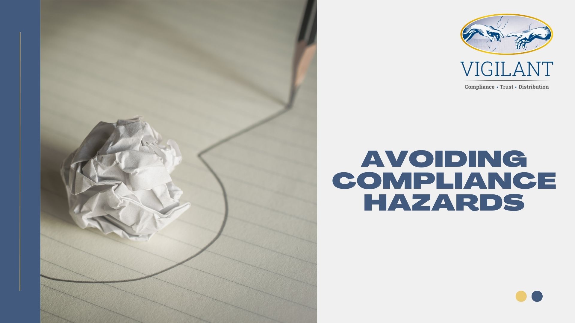 Avoiding Compliance Hazards