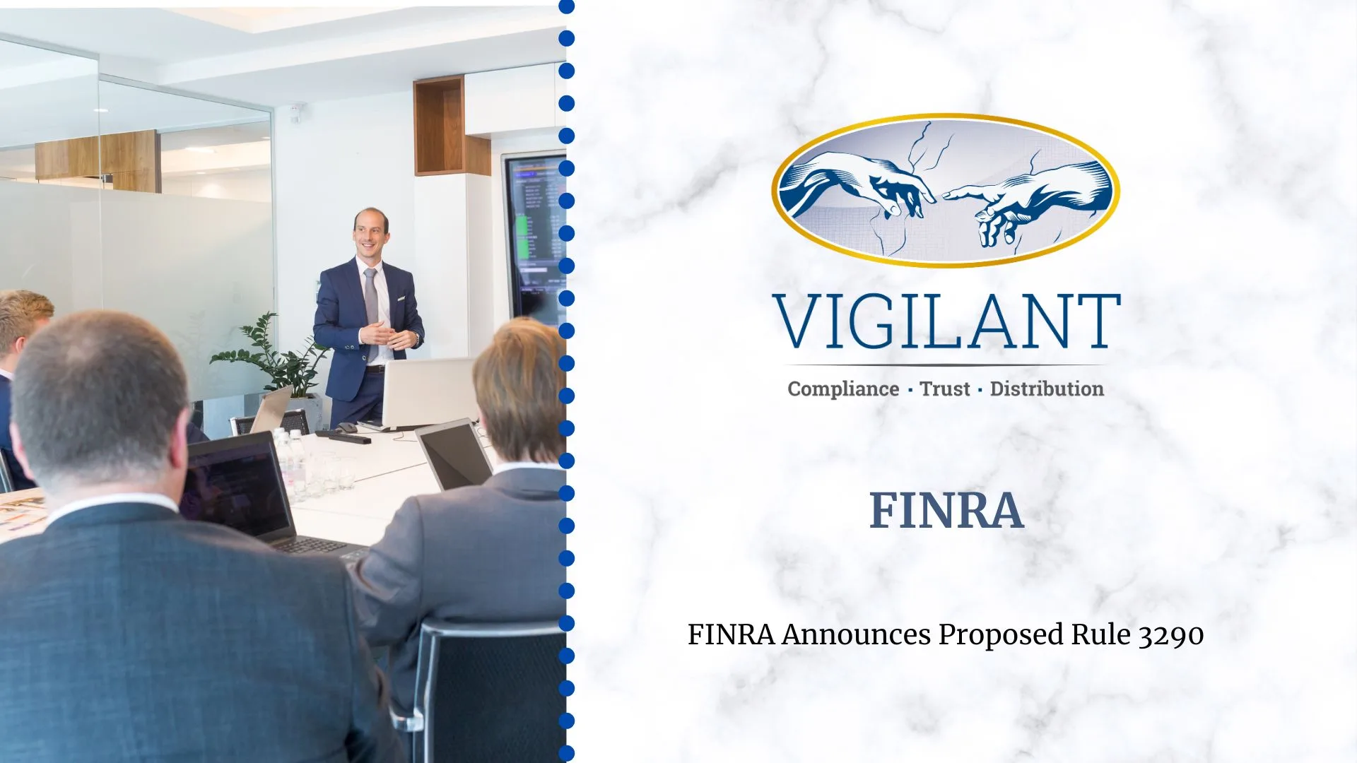 FINRA Announces Proposed Rule 3290