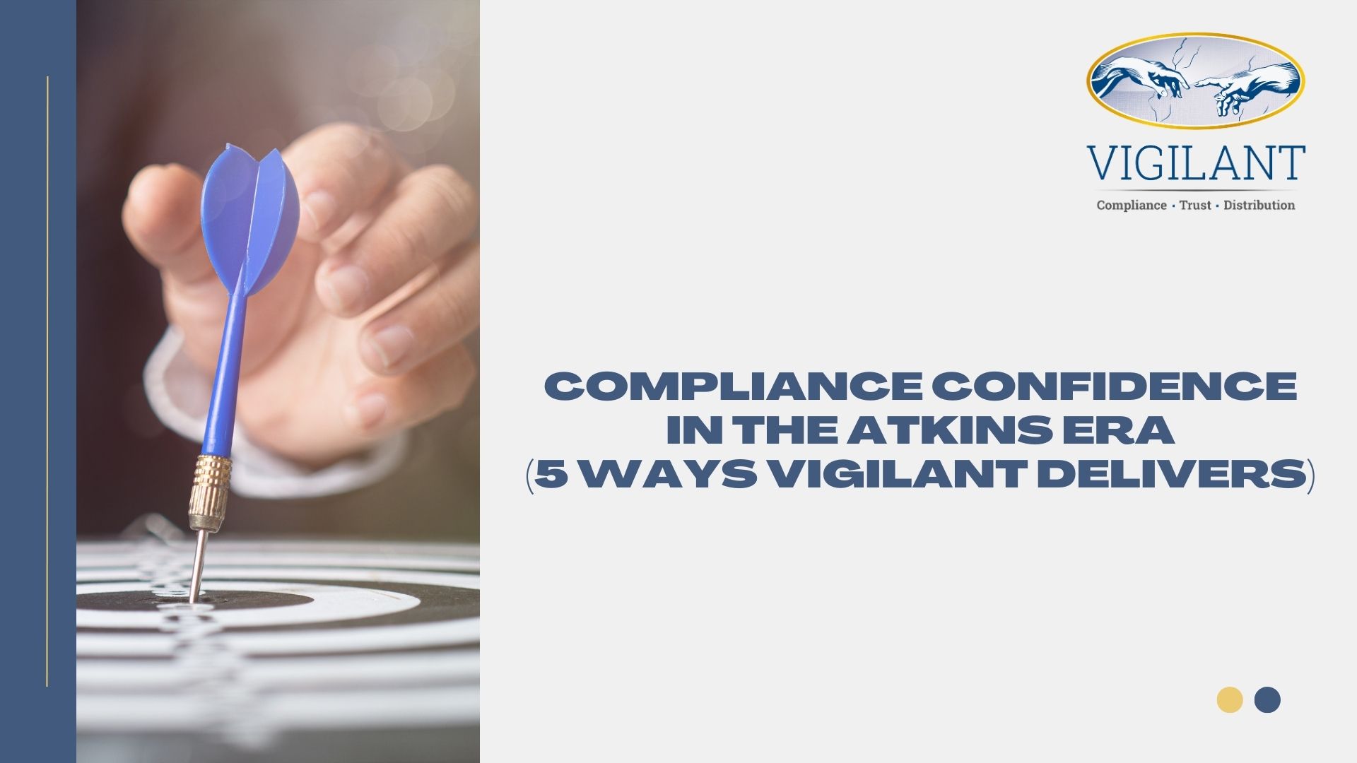 Compliance Confidence in the Atkins Era