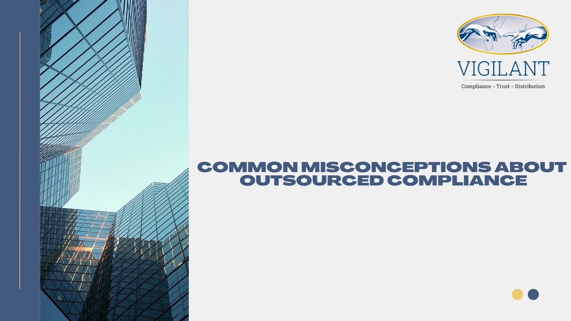Common Misconceptions About Outsourced Compliance