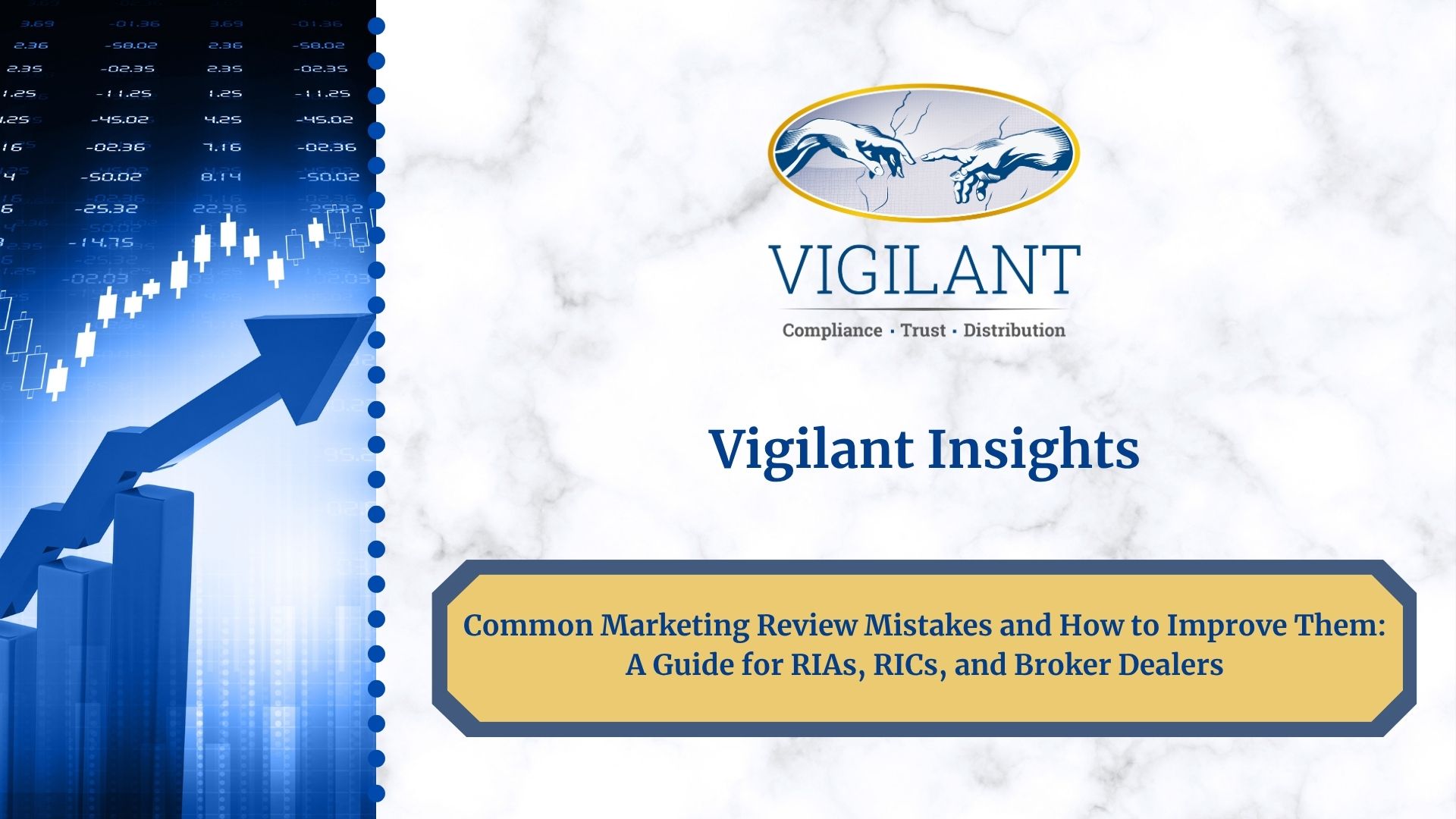 Common Marketing Review Mistakes and How to Improve Them: A Guide for RIAs, RICs, and Broker Dealers