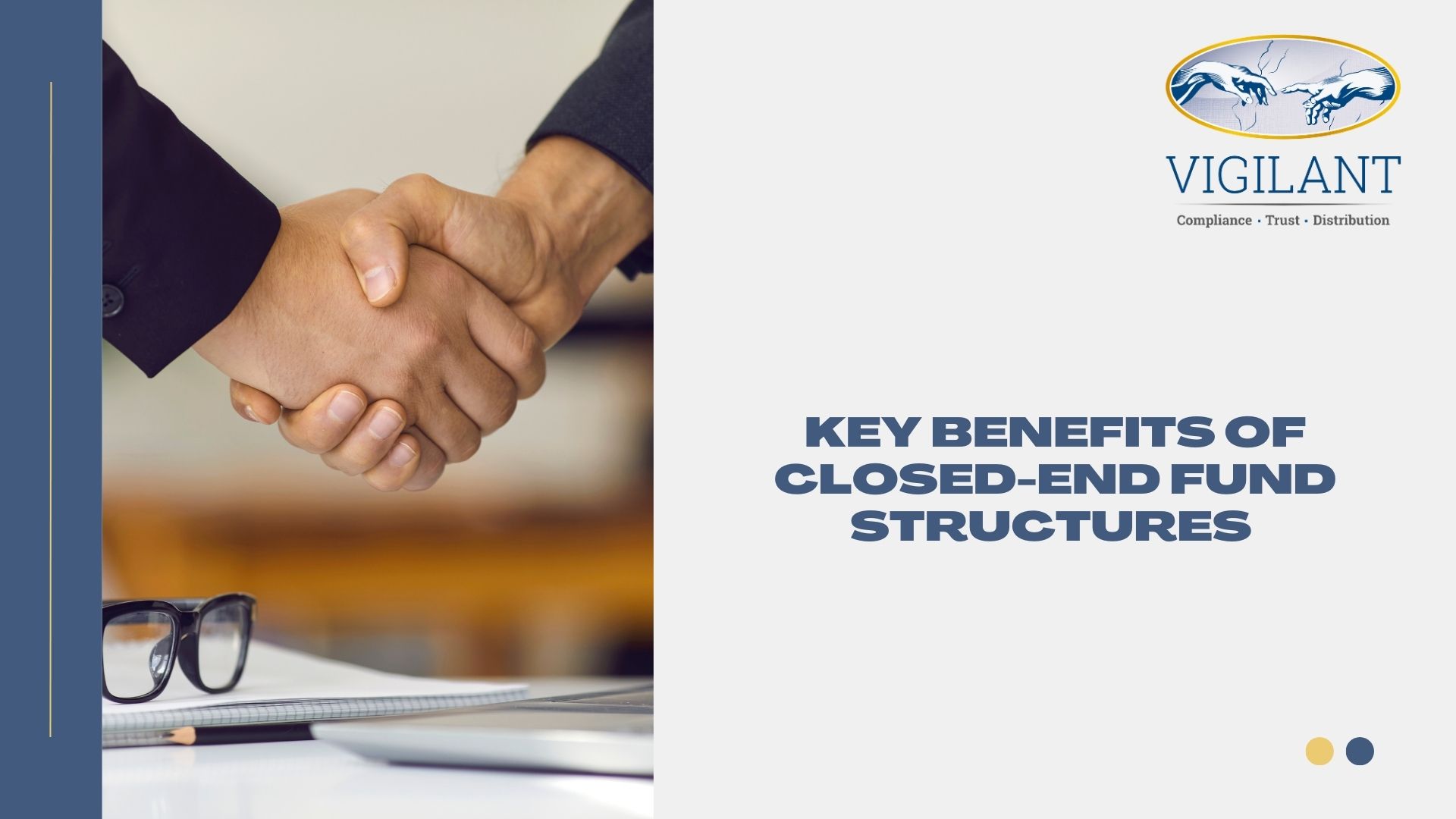 Key Benefits of Closed-End Fund Structures