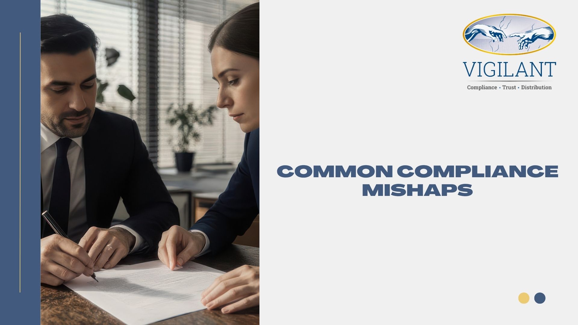 Common Compliance Mishaps