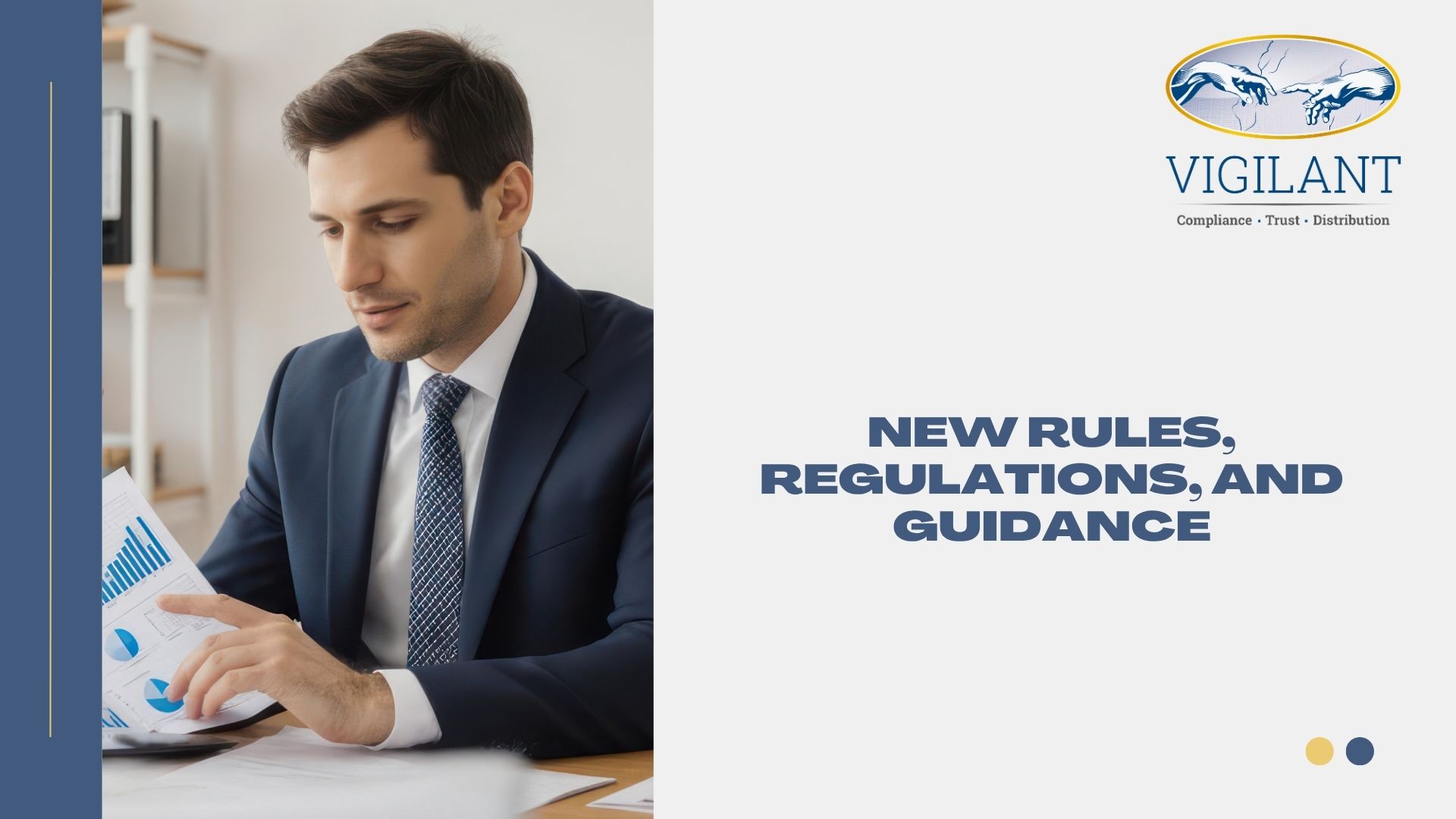 New Rules, Regulations, and Guidance