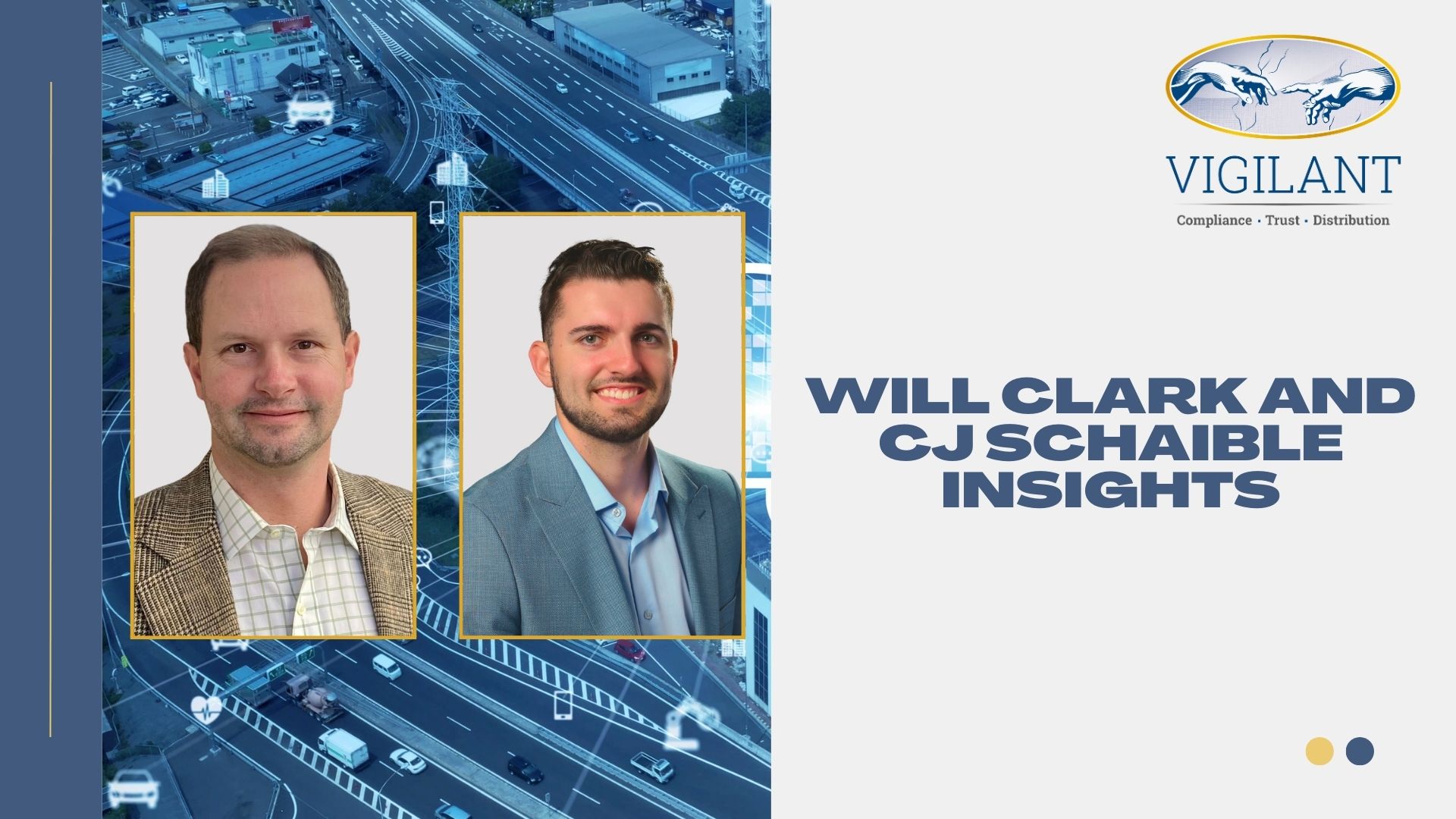 Will Clark and CJ Schaible Insights