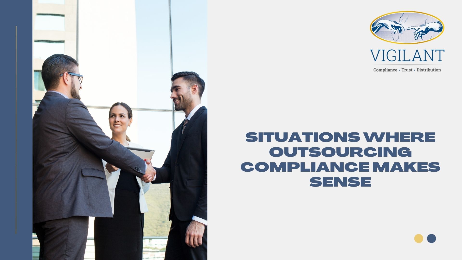 Situations Where Outsourcing Compliance Makes Sense