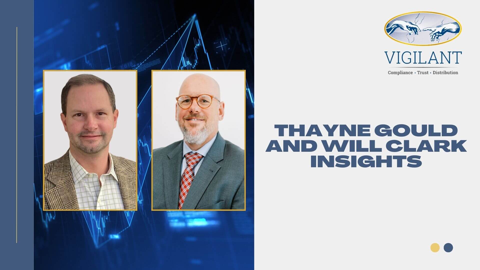 Thayne Gould and Will Clark Insights