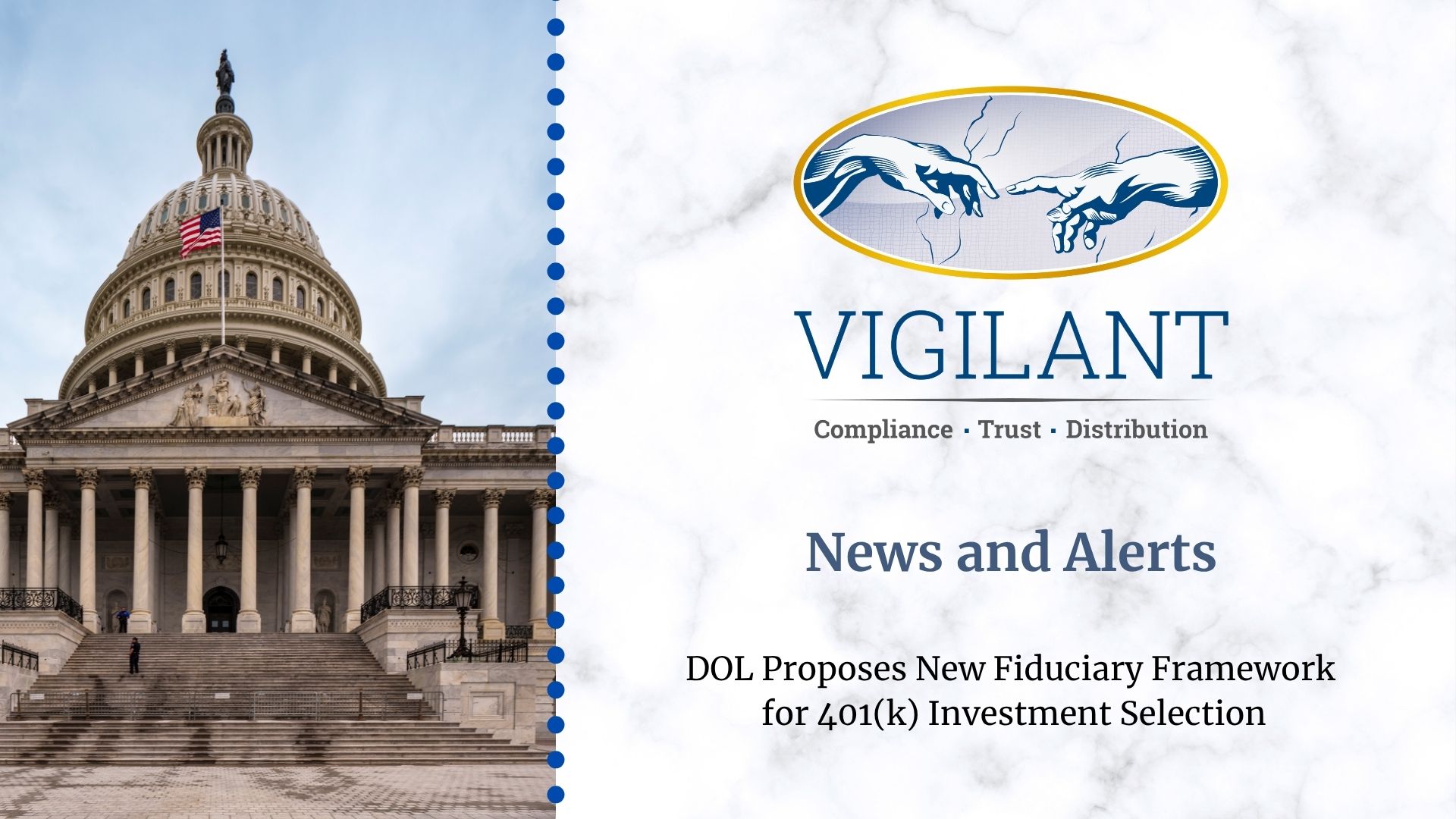 DOL Proposes New Fiduciary Framework for 401(k) Investment Selection