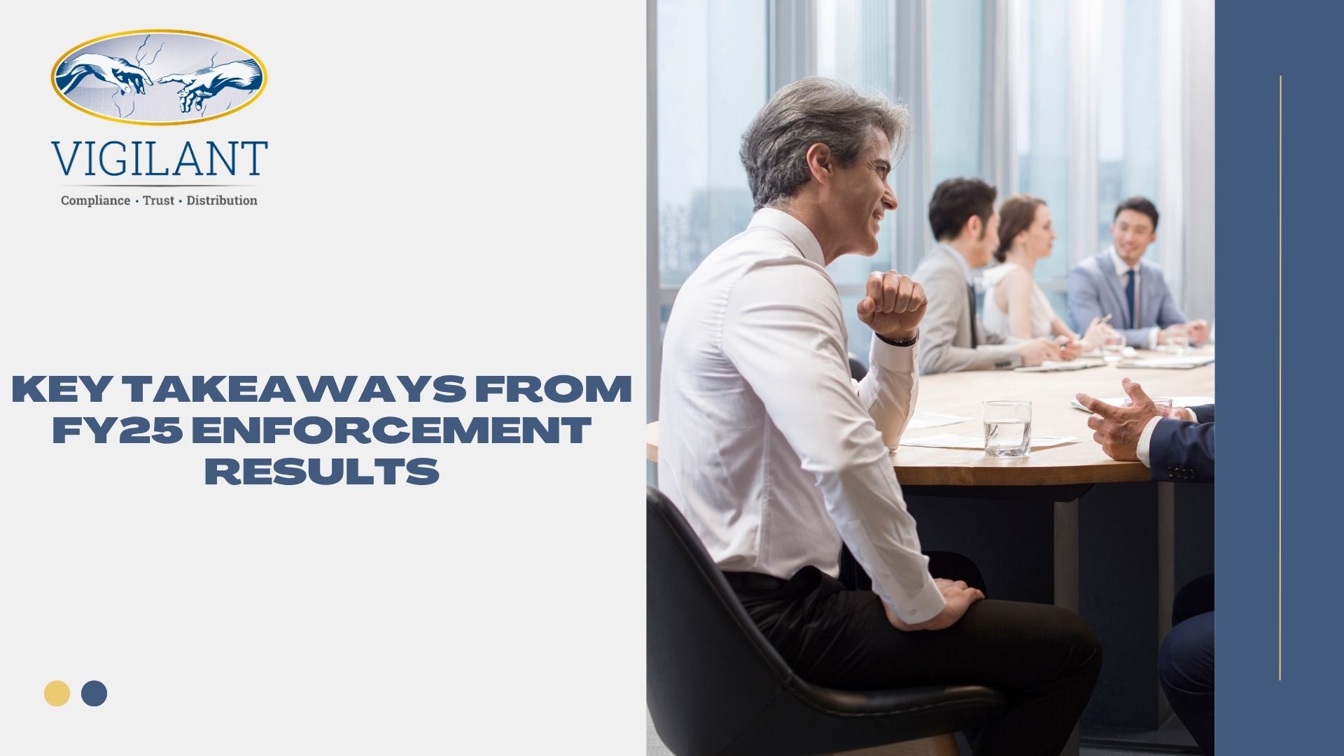 Key Takeaways from FY25 Enforcement Results