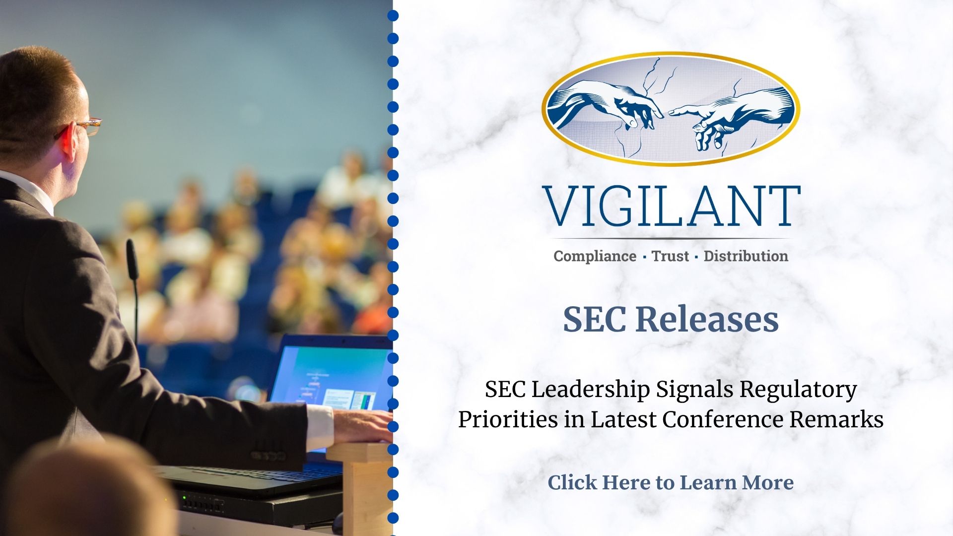 SEC Leadership Signals Regulatory Priorities in Latest Conference Remarks