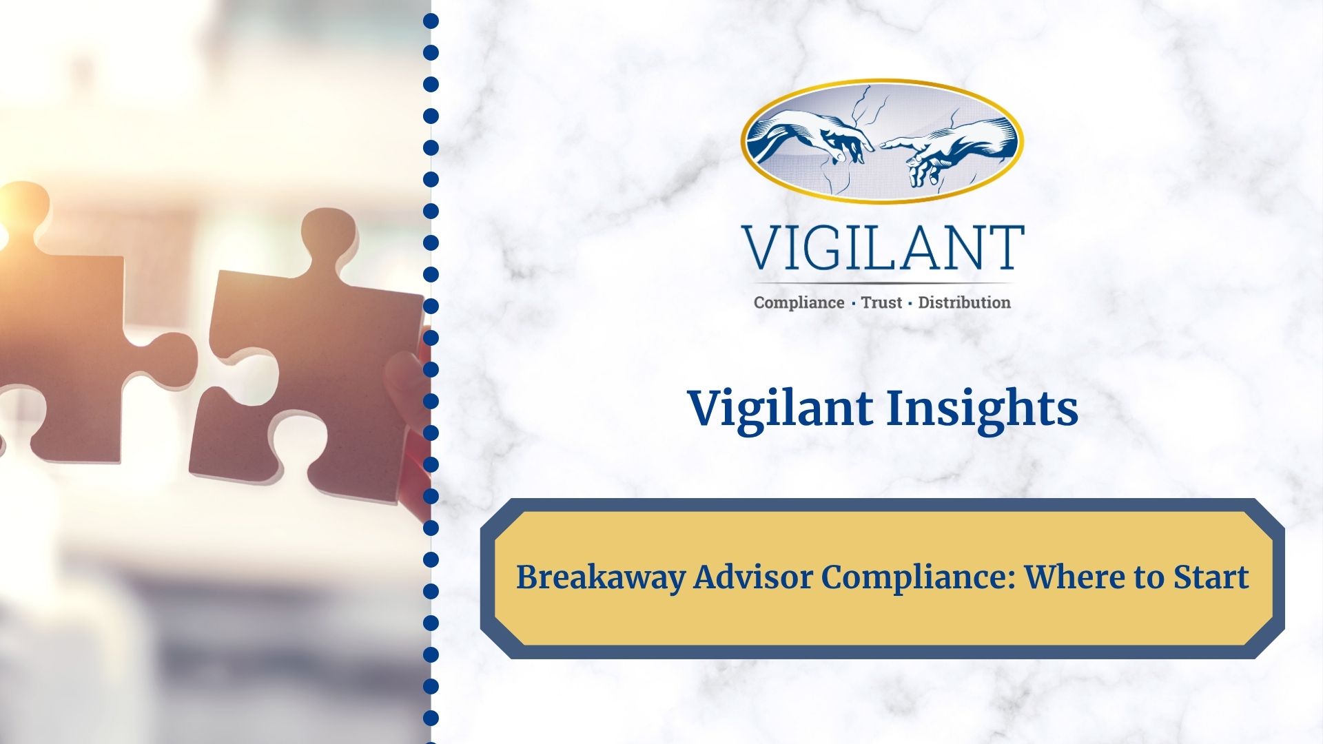 Breakaway Advisor Compliance: Where to Start