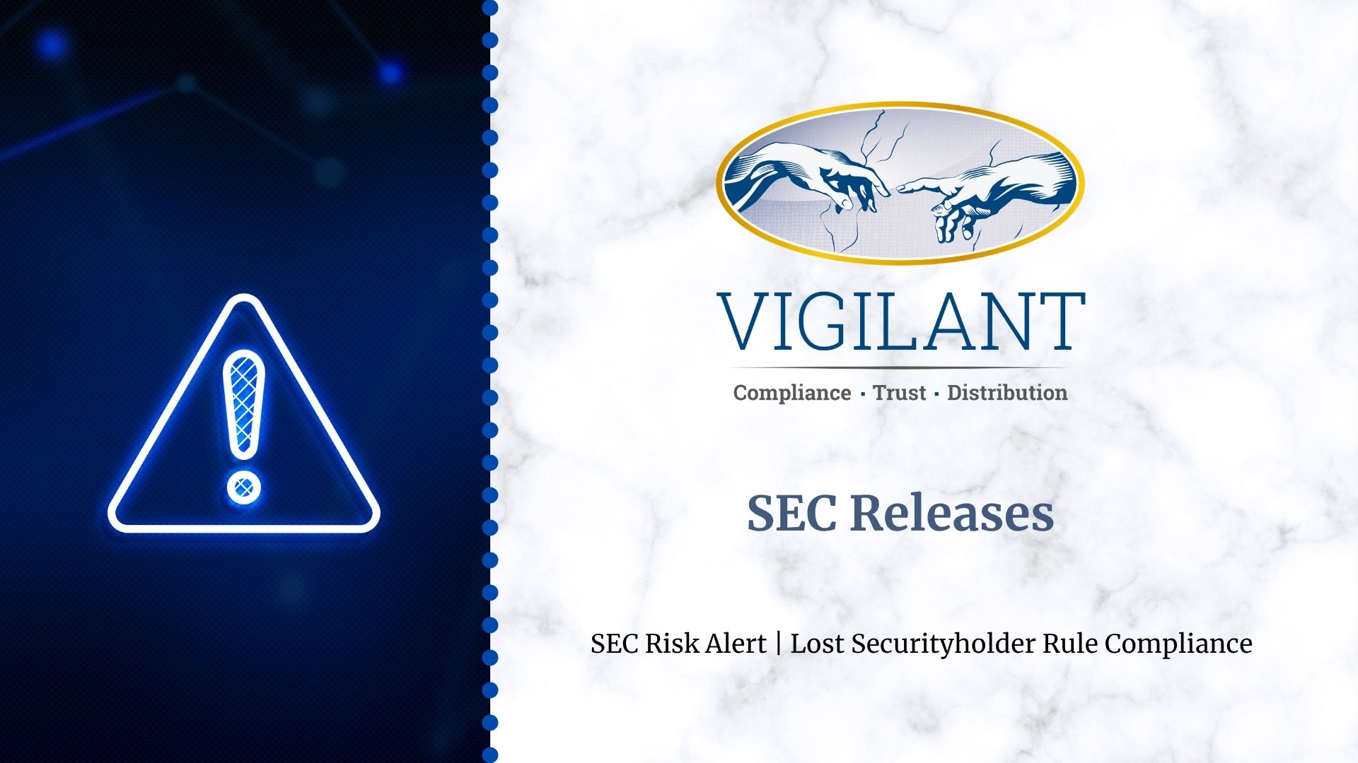 SEC Risk Alert | Lost Securityholder Rule Compliance