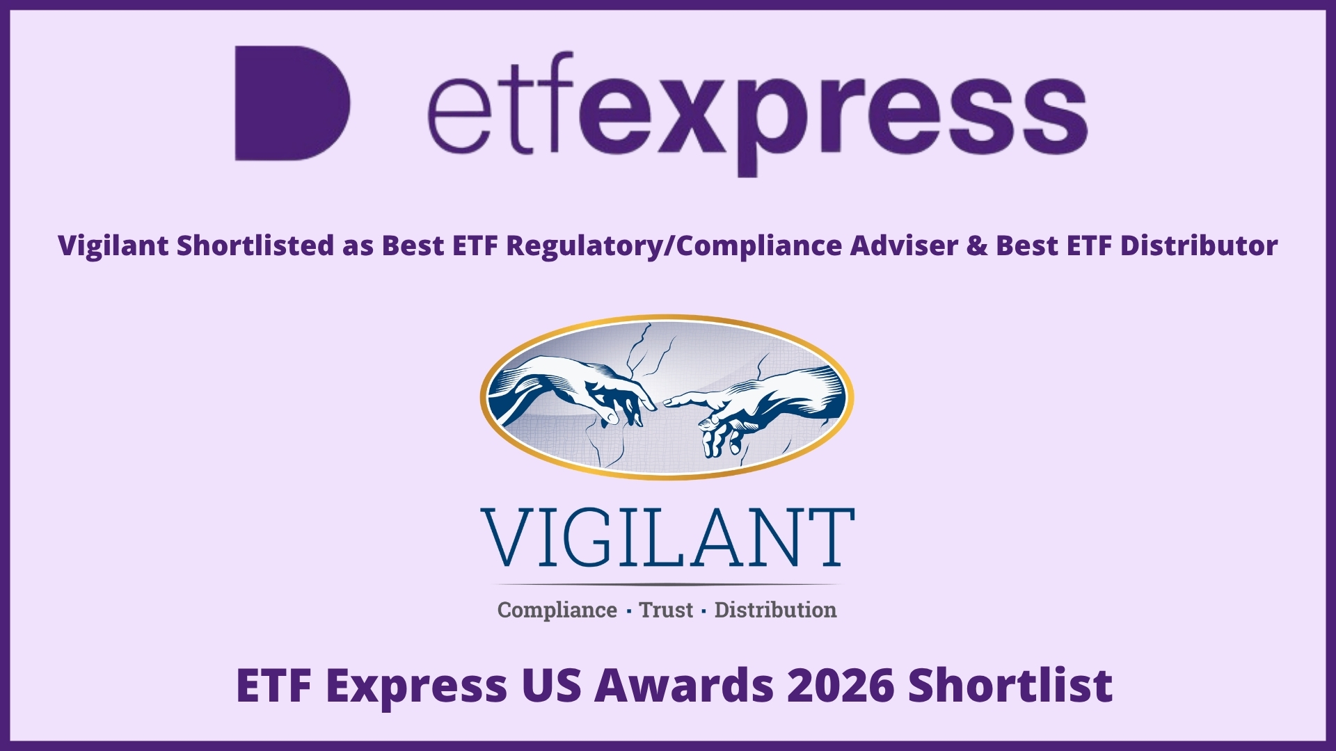 Vigilant Shortlisted for Two ETF Awards