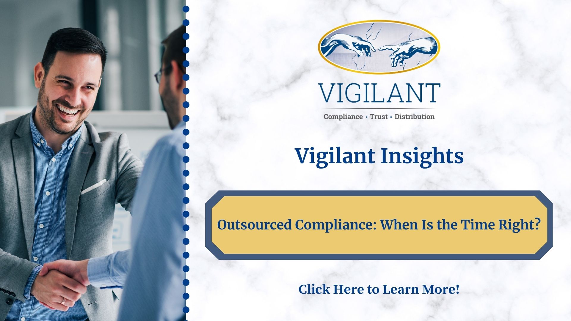 Outsourced Compliance: When Is the Time Right?