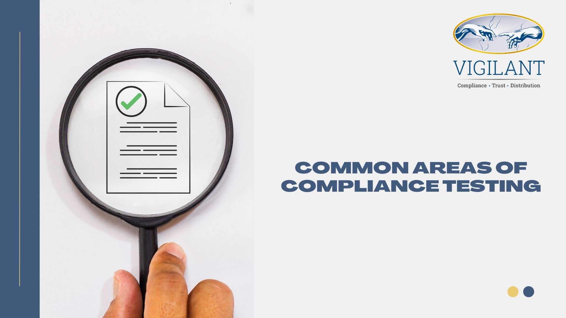 Common Areas of Compliance Testing