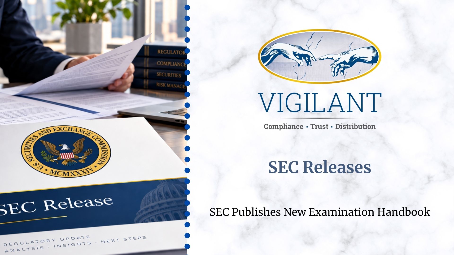 SEC Publishes New Examination Handbook
